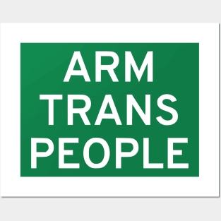 Arm Trans People Posters and Art